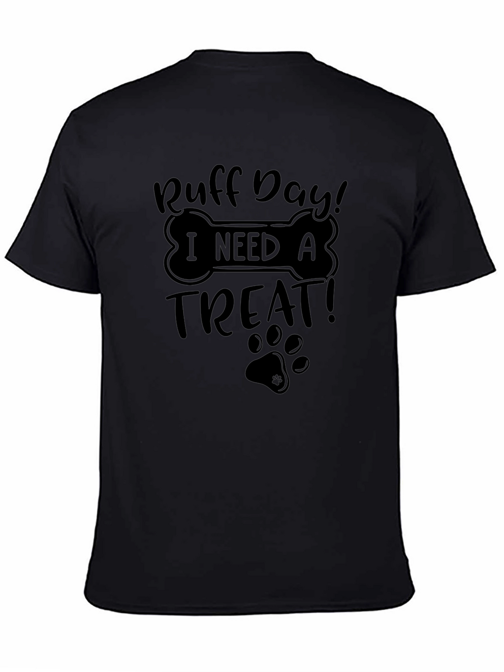Ruff Day Treat T-Shirt - Cute Dog Lover Tee