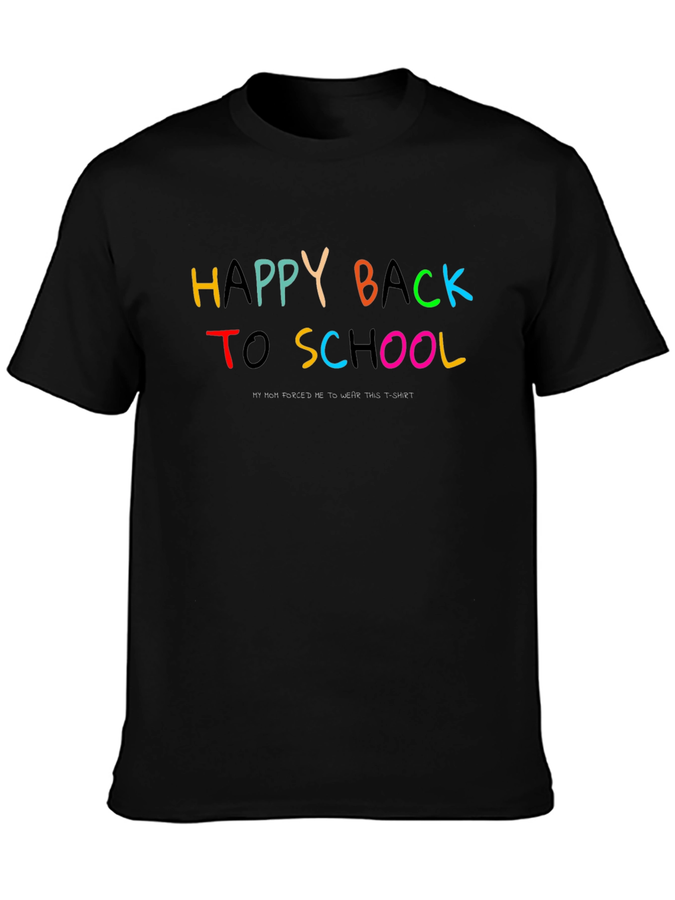 Happy Back to School Black T-Shirt