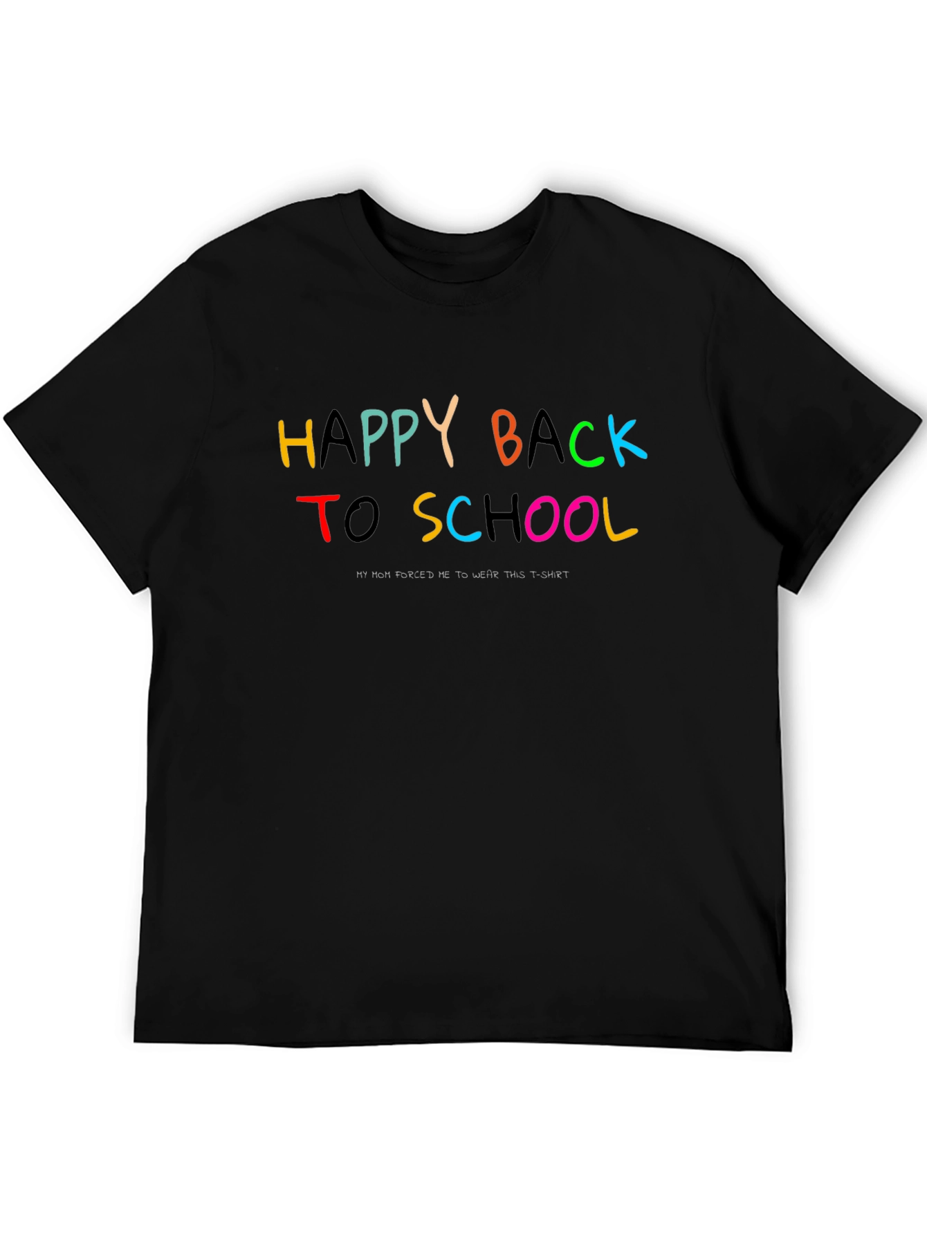Happy Back to School Black T-Shirt