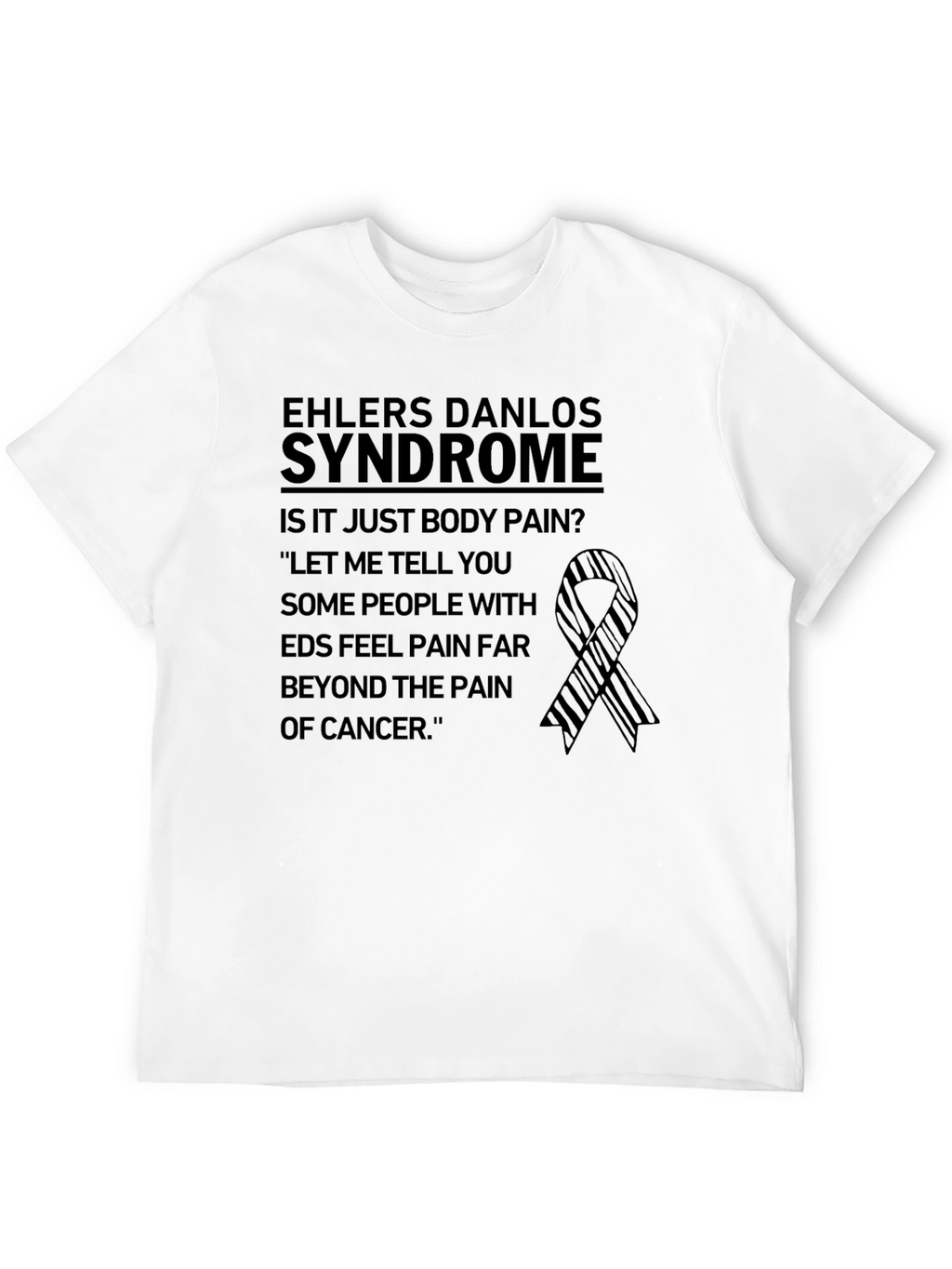 Ehlers Danlos Syndrome Awareness T-Shirt