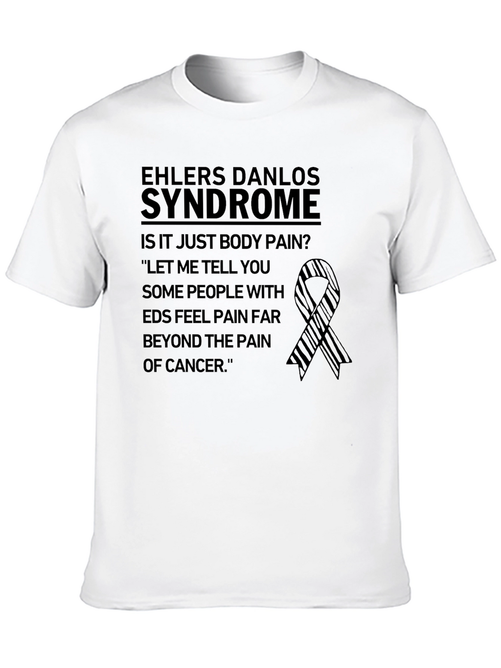 Ehlers Danlos Syndrome Awareness T-Shirt