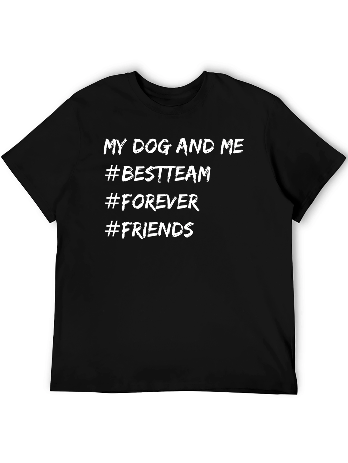 My Dog and Me Best Team T-Shirt