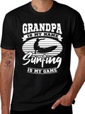 Grandpa Surfing T-Shirt: Is My Game