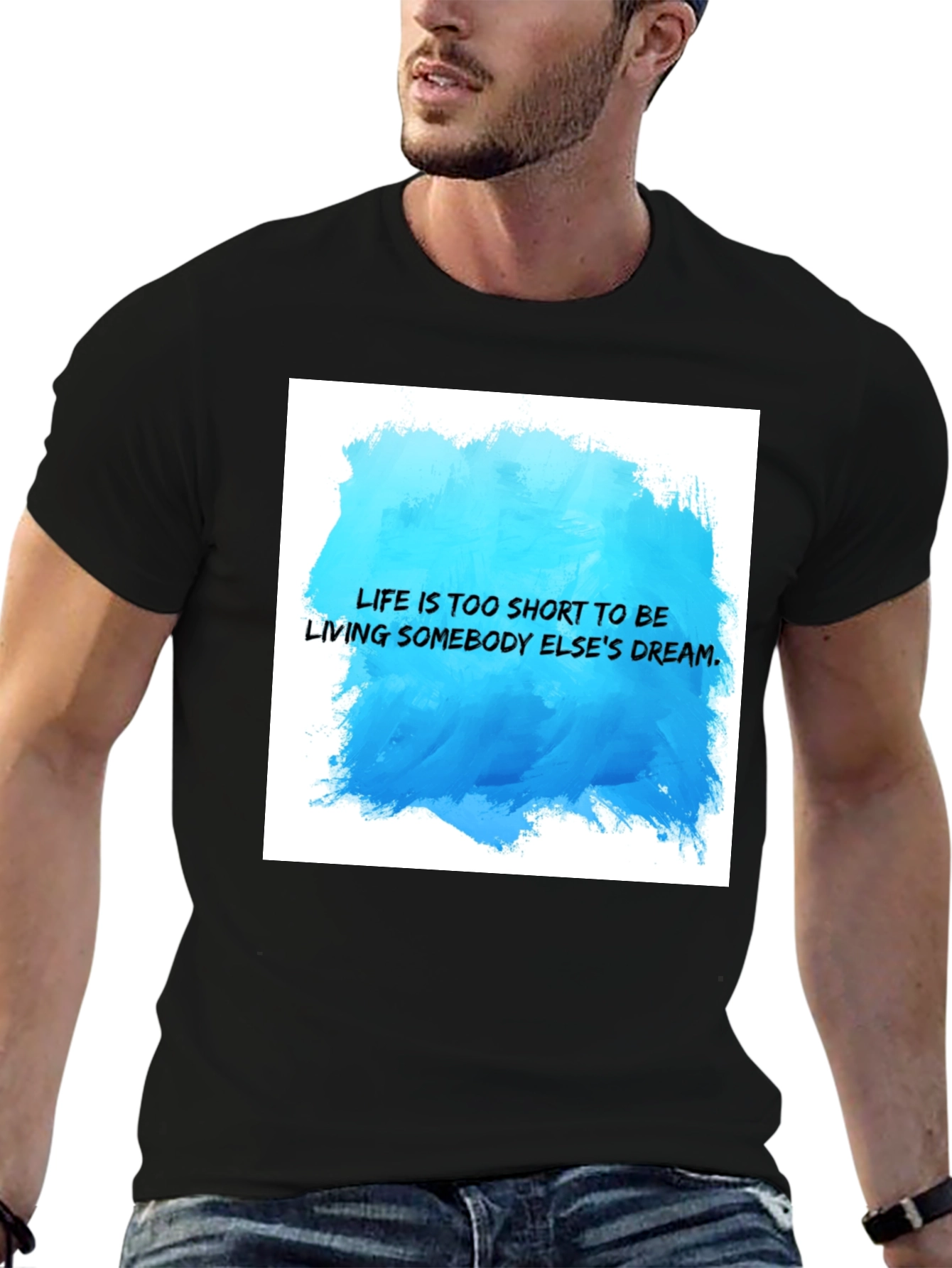 Inspirational Quote T-Shirt - Live Your Dream