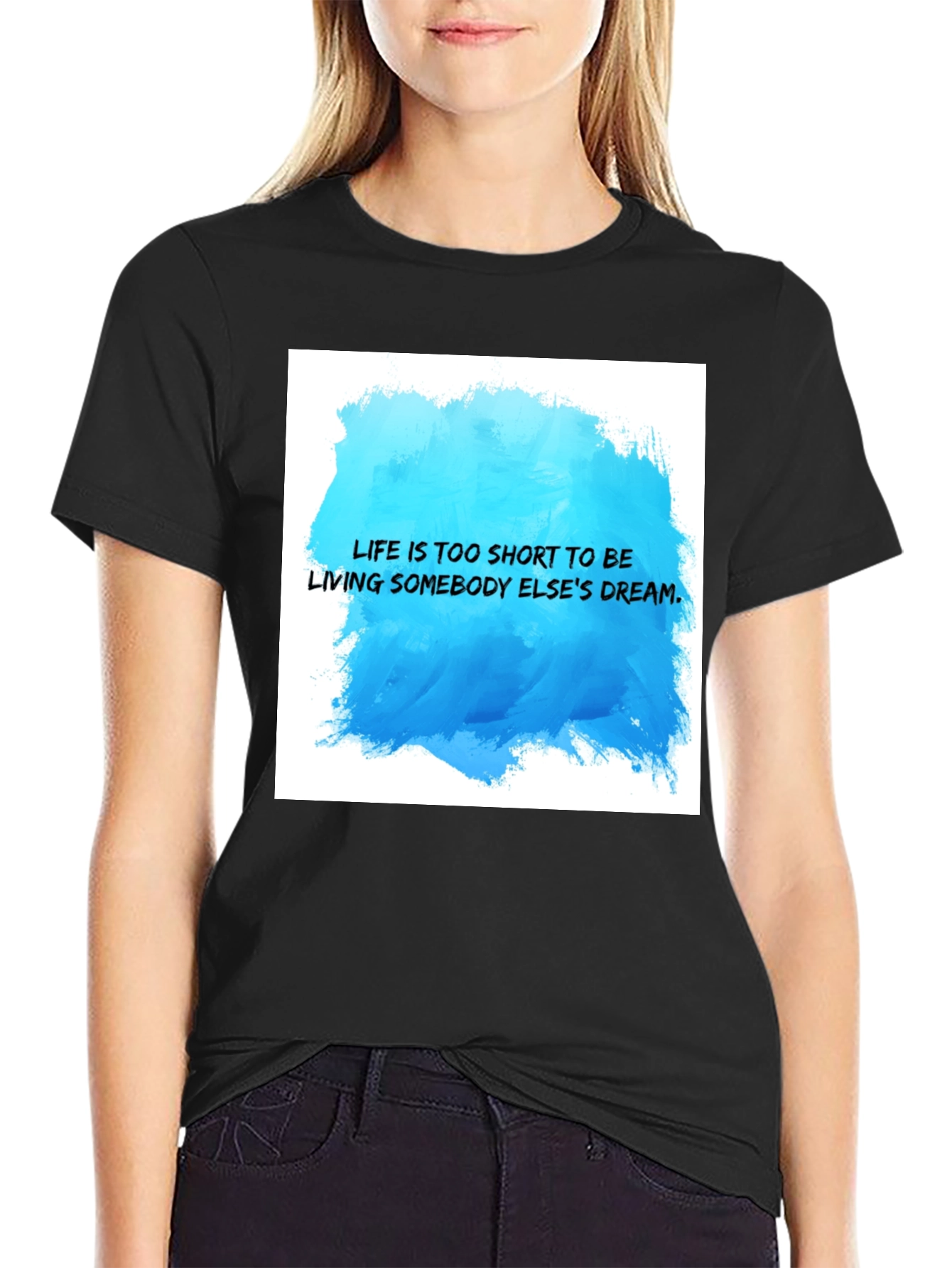Inspirational Quote T-Shirt - Live Your Dream