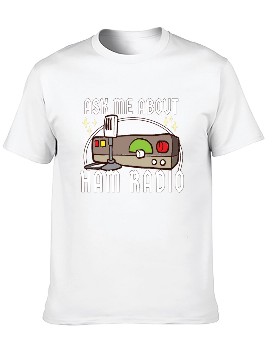 Ask Me About Ham Radio T-Shirt