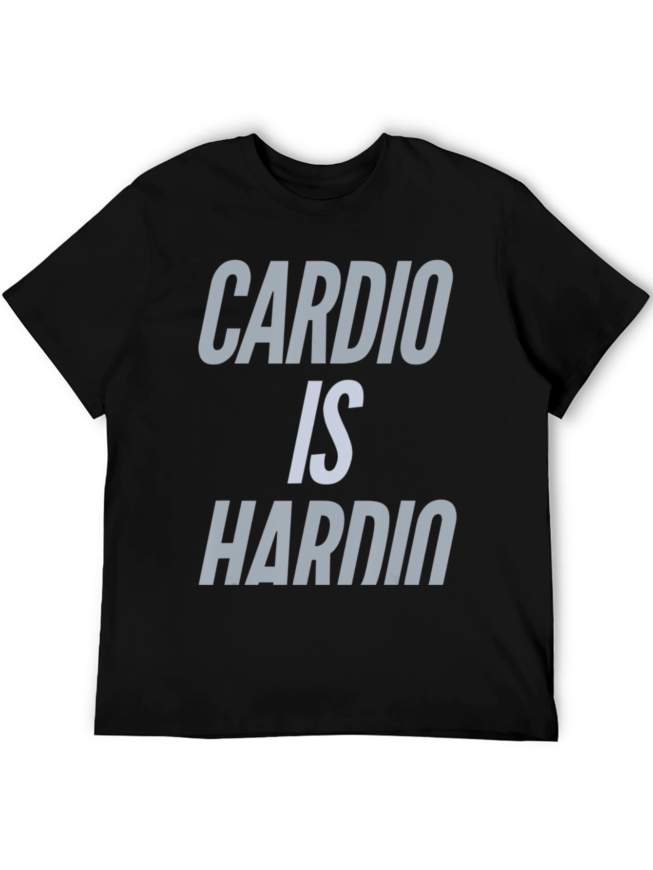 Cardio Is Hardio Graphic T-Shirt