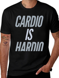 Cardio Is Hardio Graphic T-Shirt
