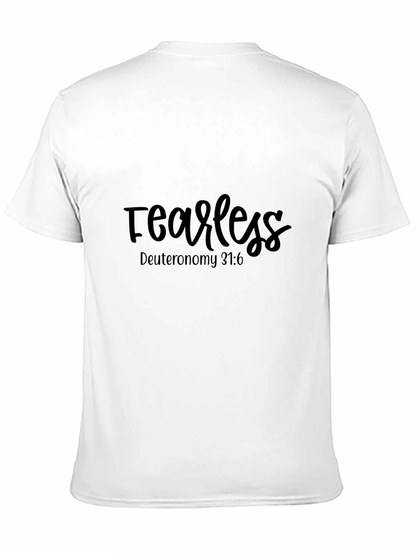 Fearless Graphic Tee - Deuteronomy 31:6