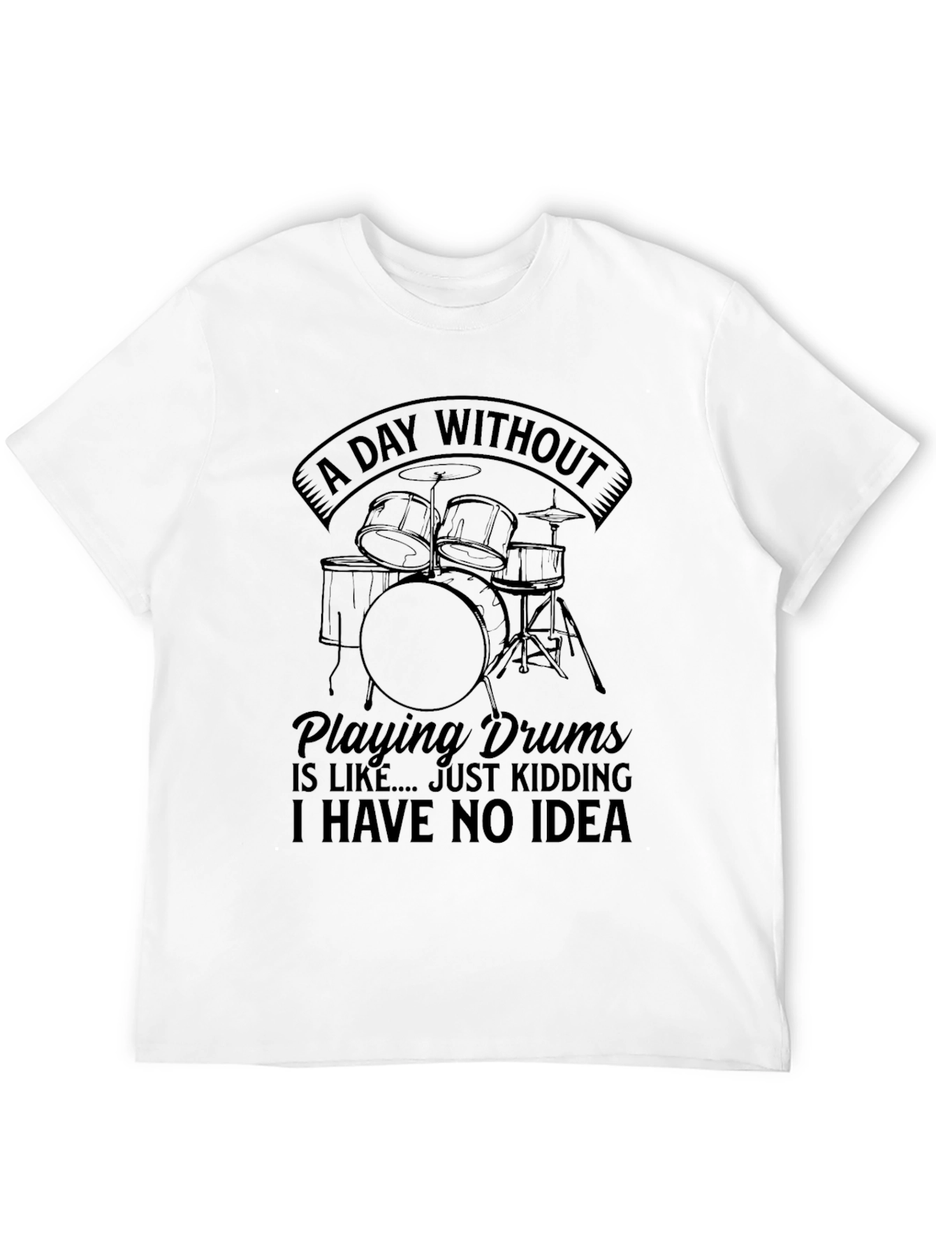 Drummer Humor Black Graphic Tee Shirt