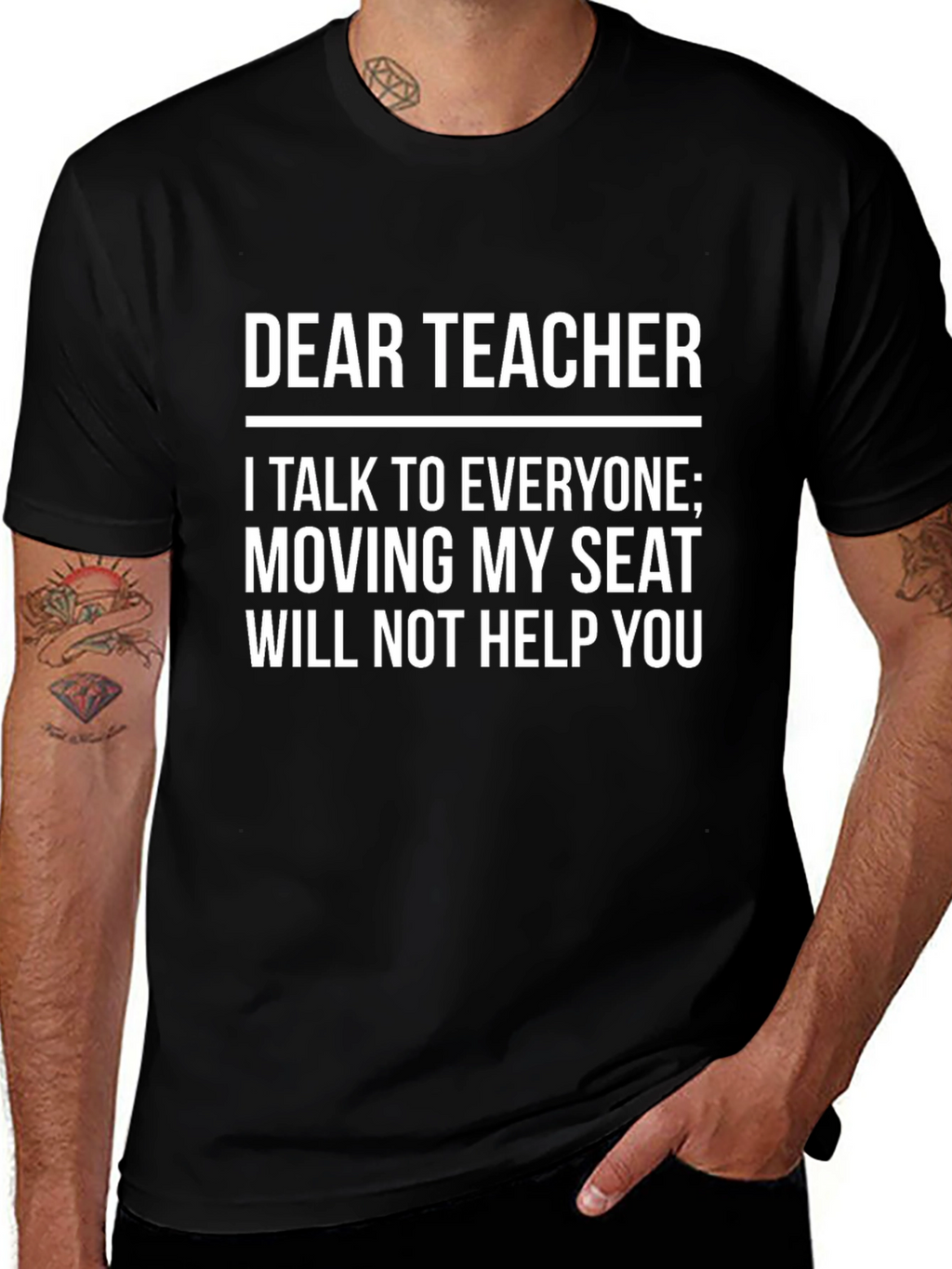 Dear Teacher T-Shirt - Funny Student Slogan Tee