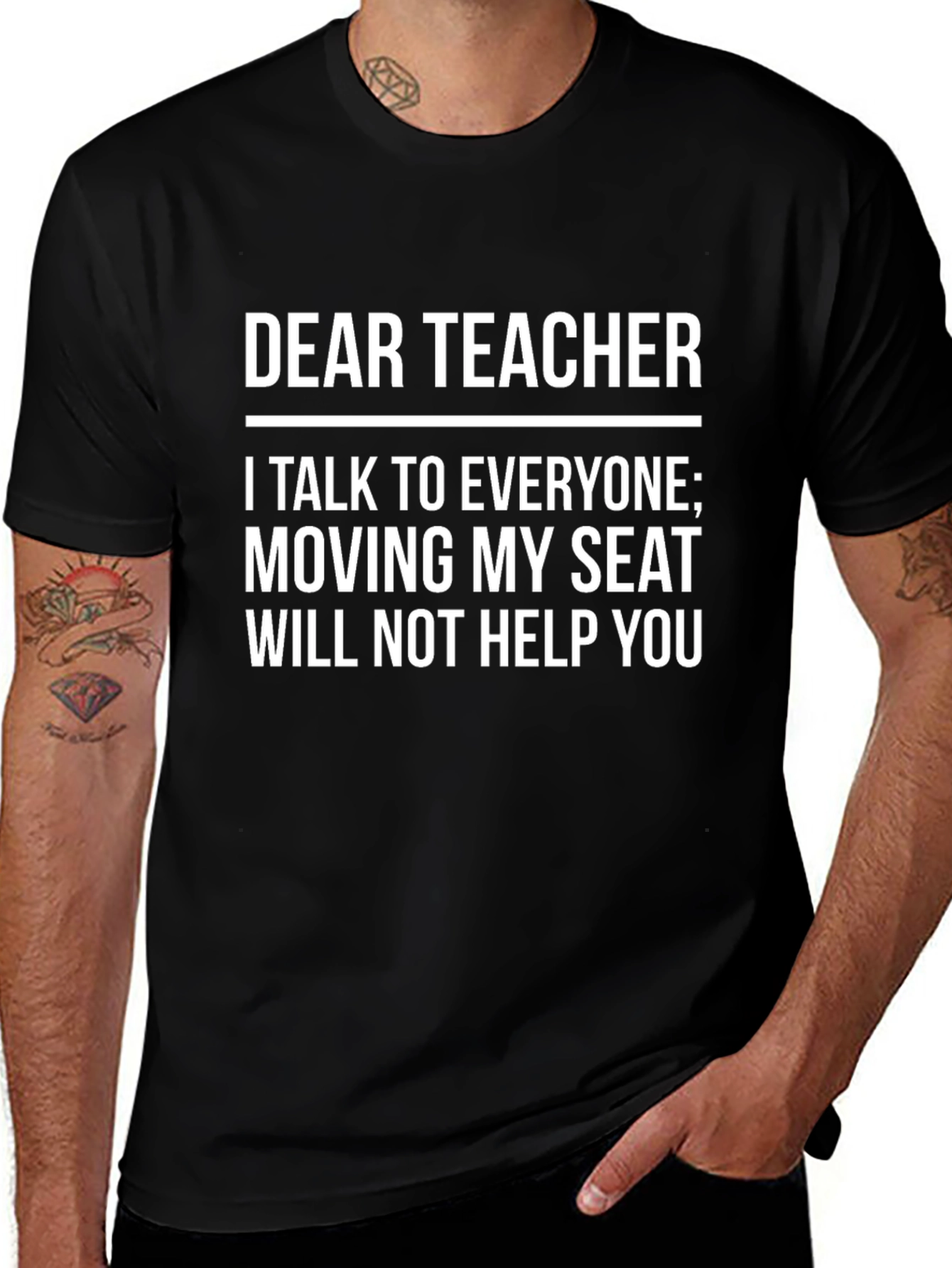 Dear Teacher T-Shirt - Funny Student Slogan Tee