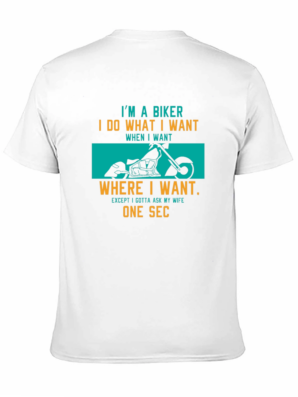 Biker Graphic T-Shirt: I Do What I Want