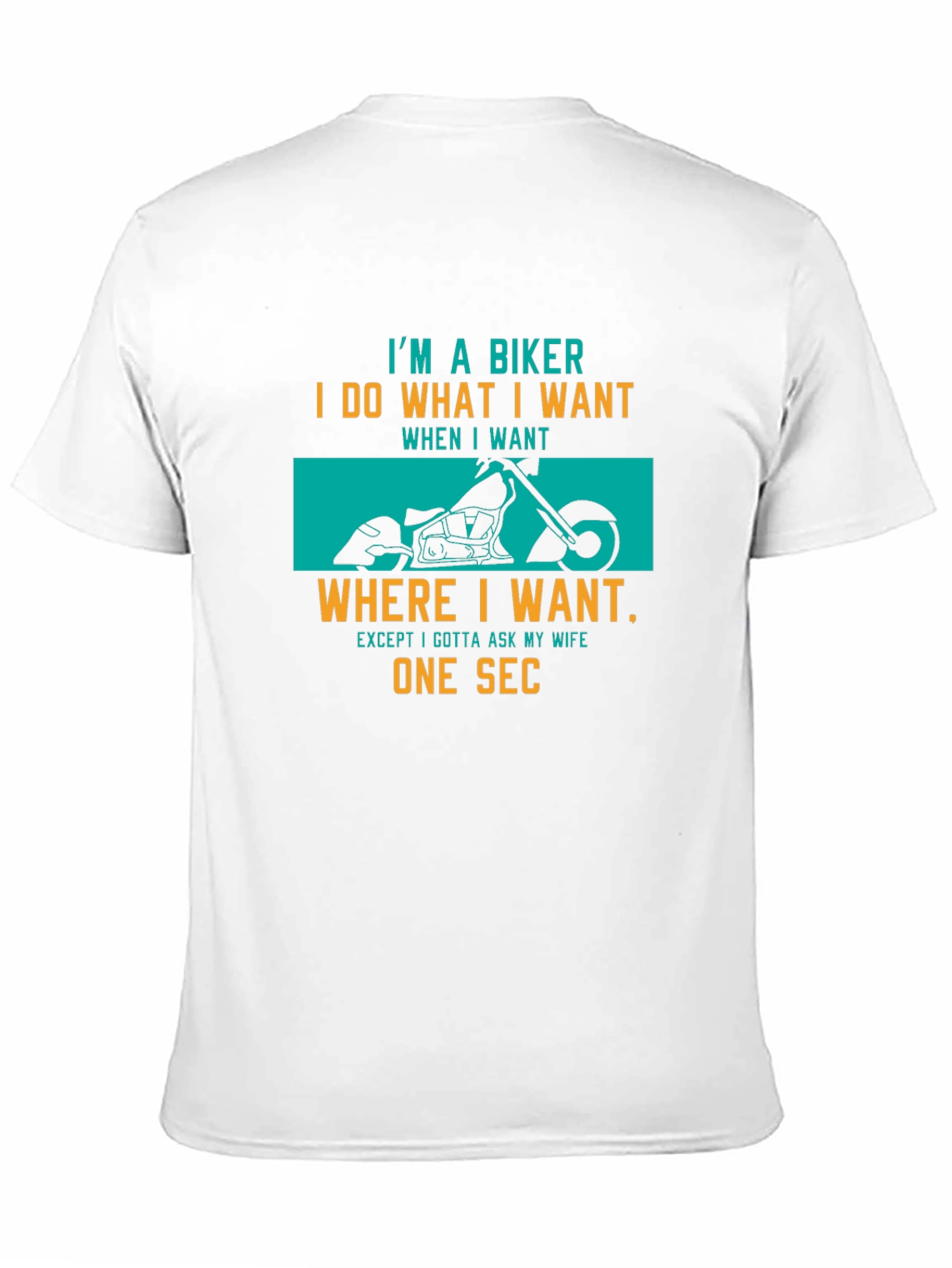 Biker Graphic T-Shirt: I Do What I Want