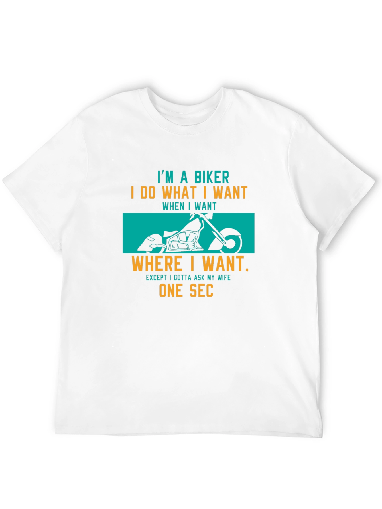Biker Graphic T-Shirt: I Do What I Want