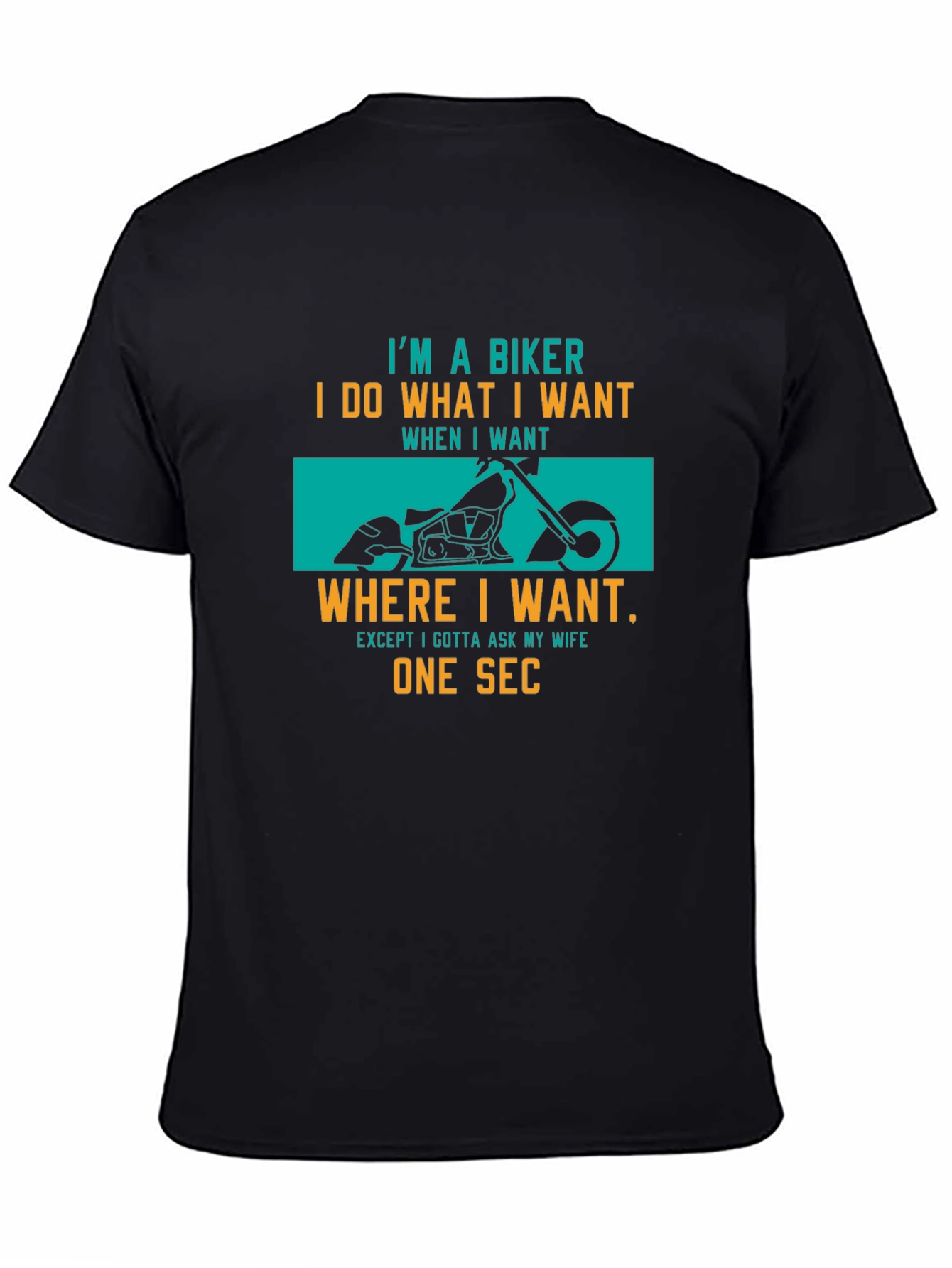 Biker Graphic T-Shirt: I Do What I Want