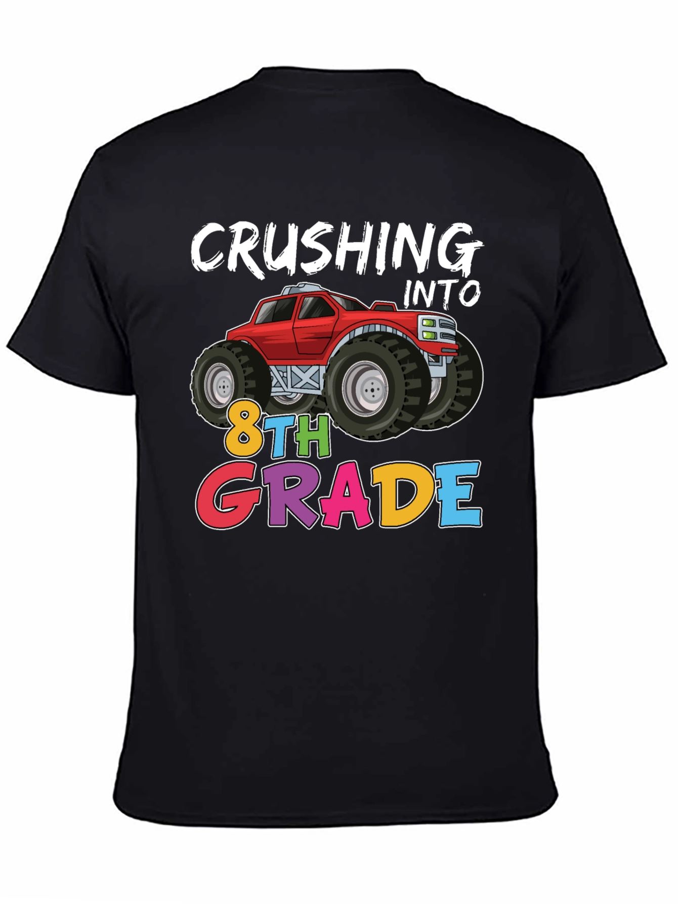 Crushing Into 8th Grade Monster Truck T-Shirt