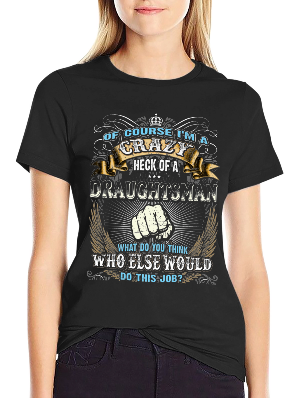 Crazy Draughtsman T-Shirt Funny Graphic Tee