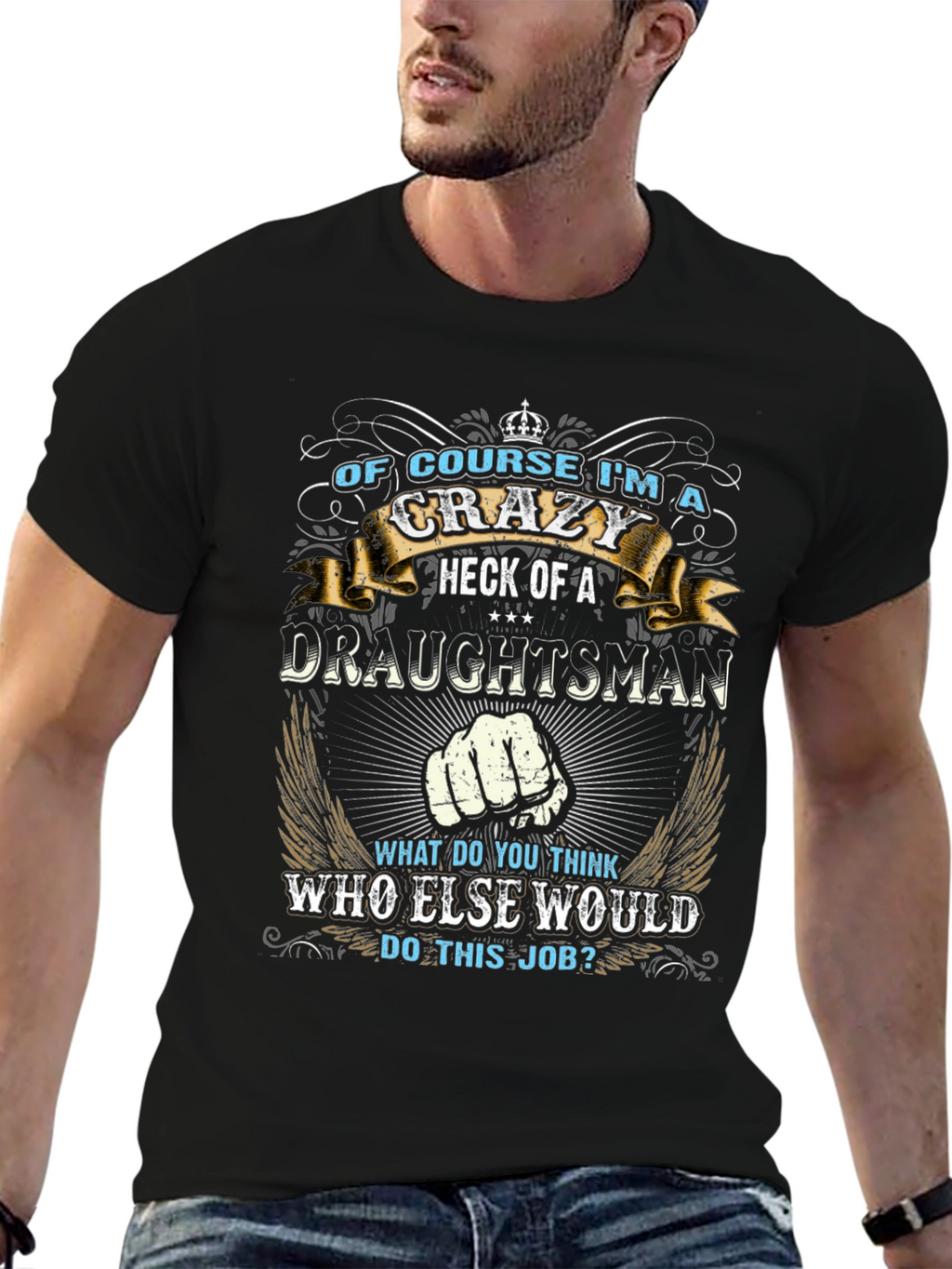 Crazy Draughtsman T-Shirt Funny Graphic Tee
