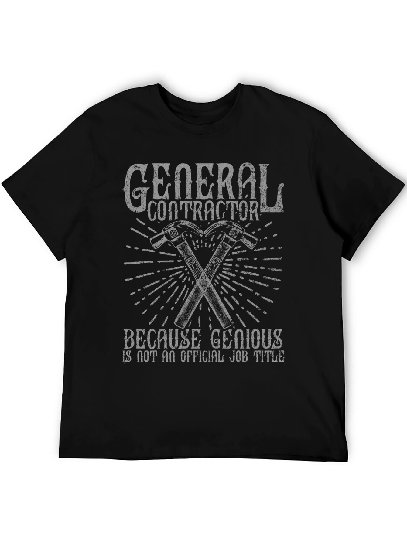 General Contractor Humorous Graphic T-Shirt