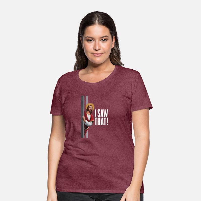 Jesus Meme I Saw That T-Shirt