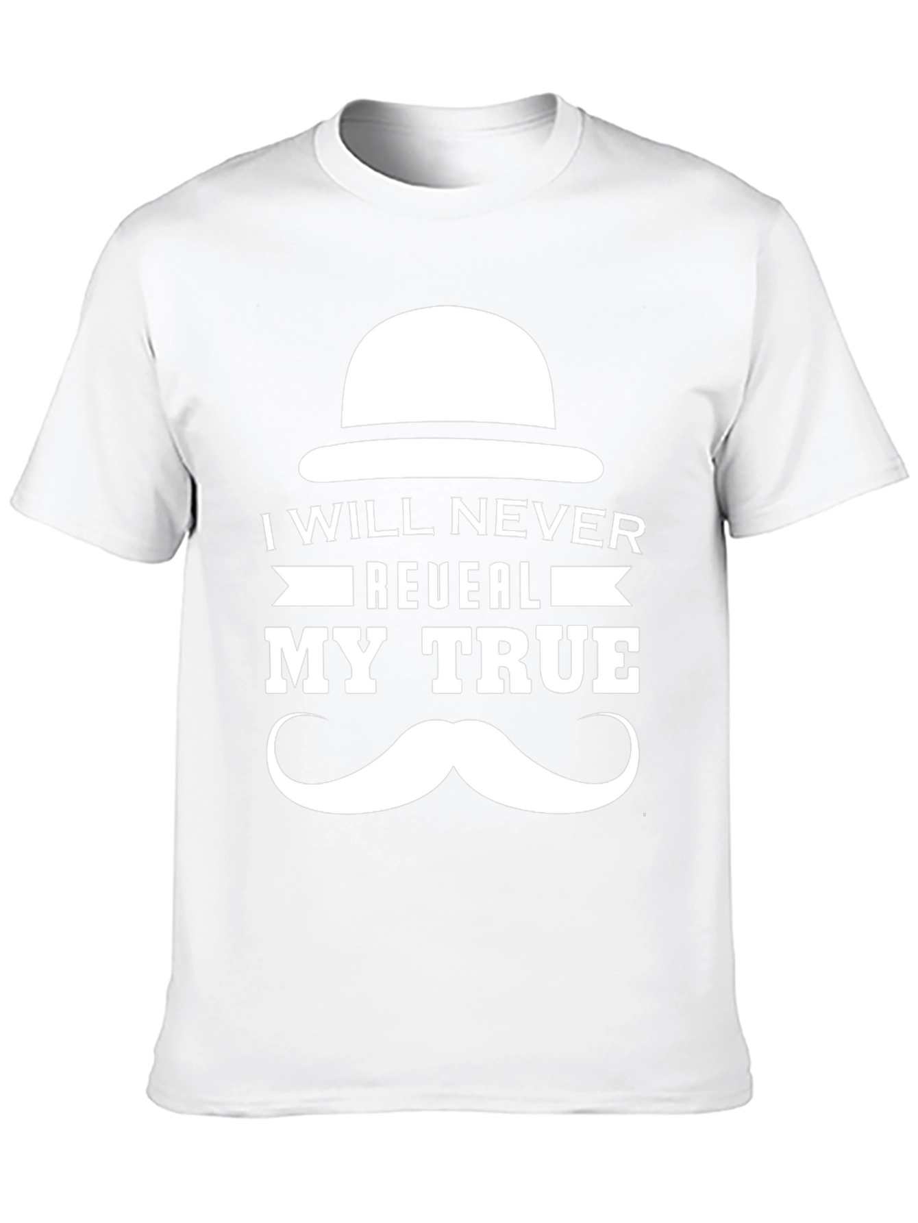 I Will Never Reveal My True Identity T-Shirt