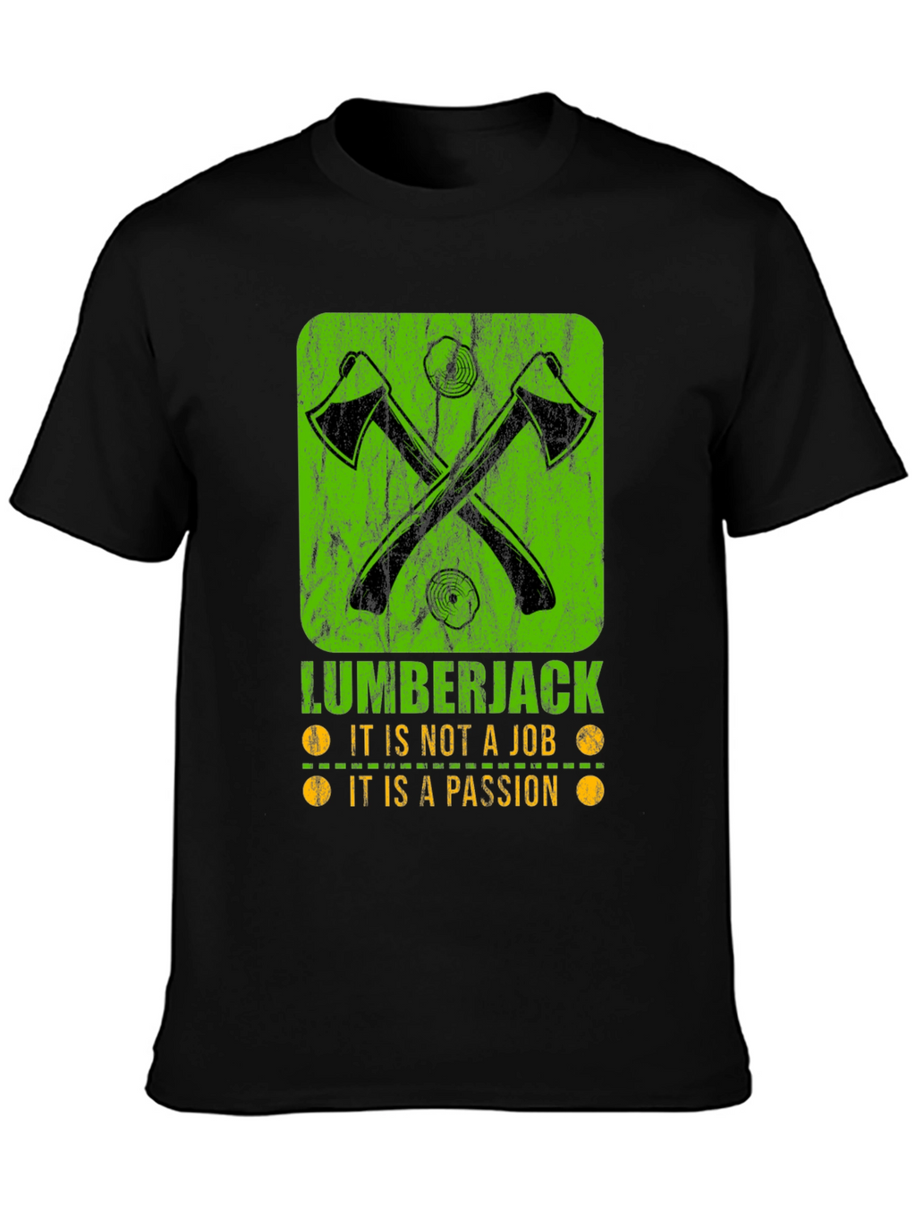 Lumberjack Passion T-Shirt - Axe Graphic Tee