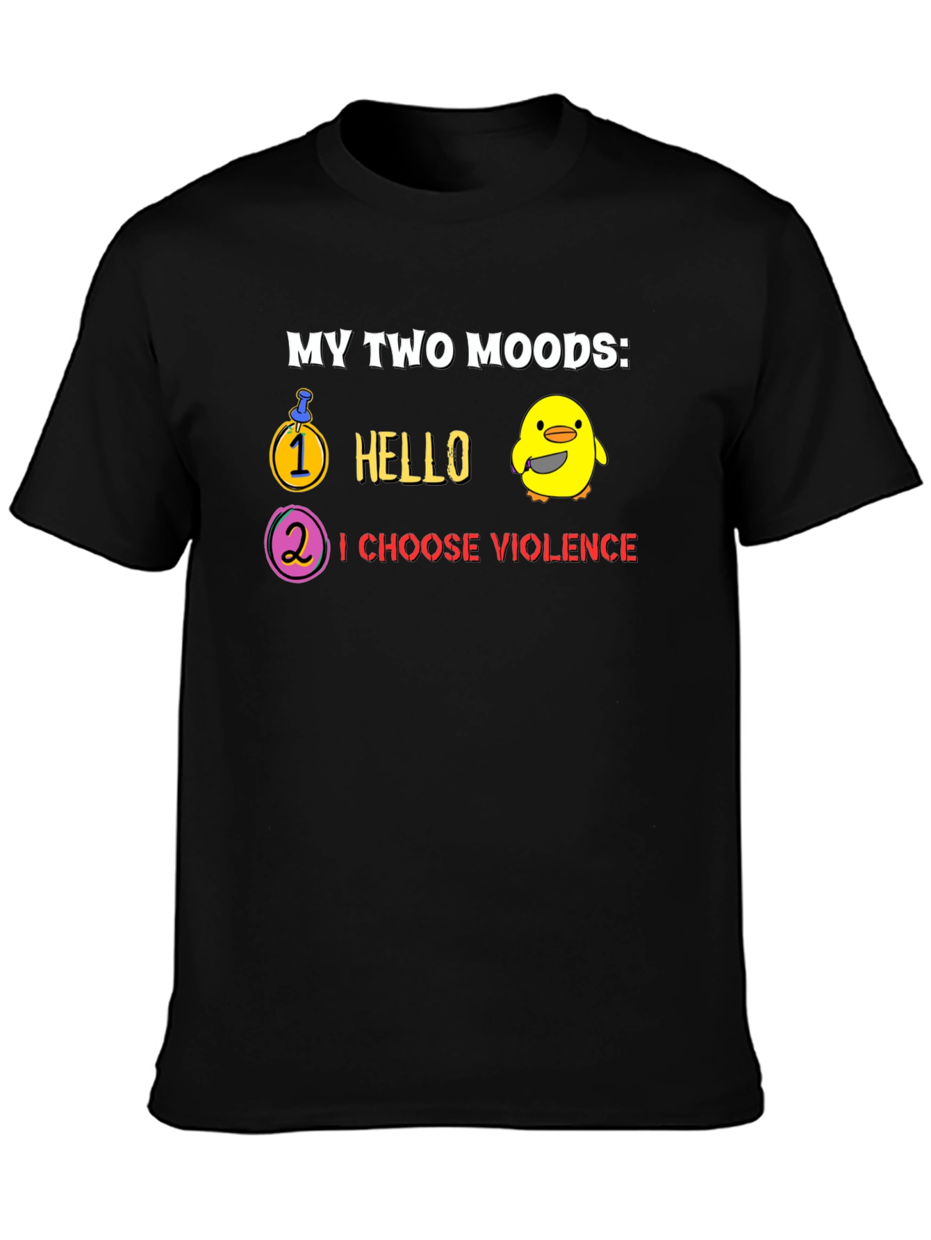 My Two Moods T-Shirt - Hello & Violence!