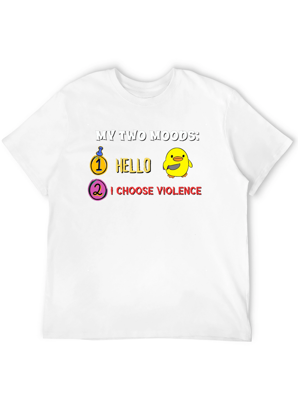 My Two Moods T-Shirt - Hello & Violence!