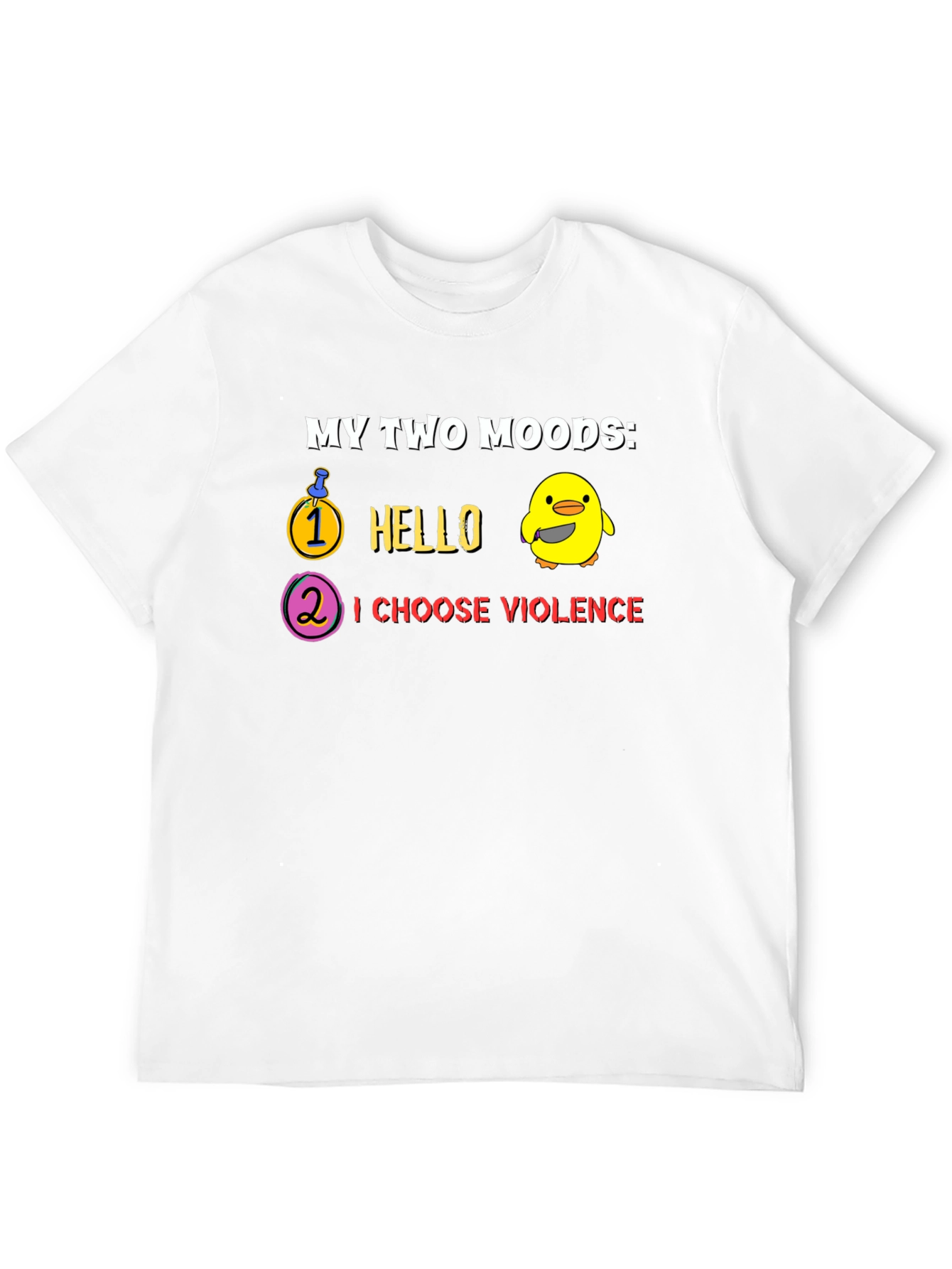 My Two Moods T-Shirt - Hello & Violence!
