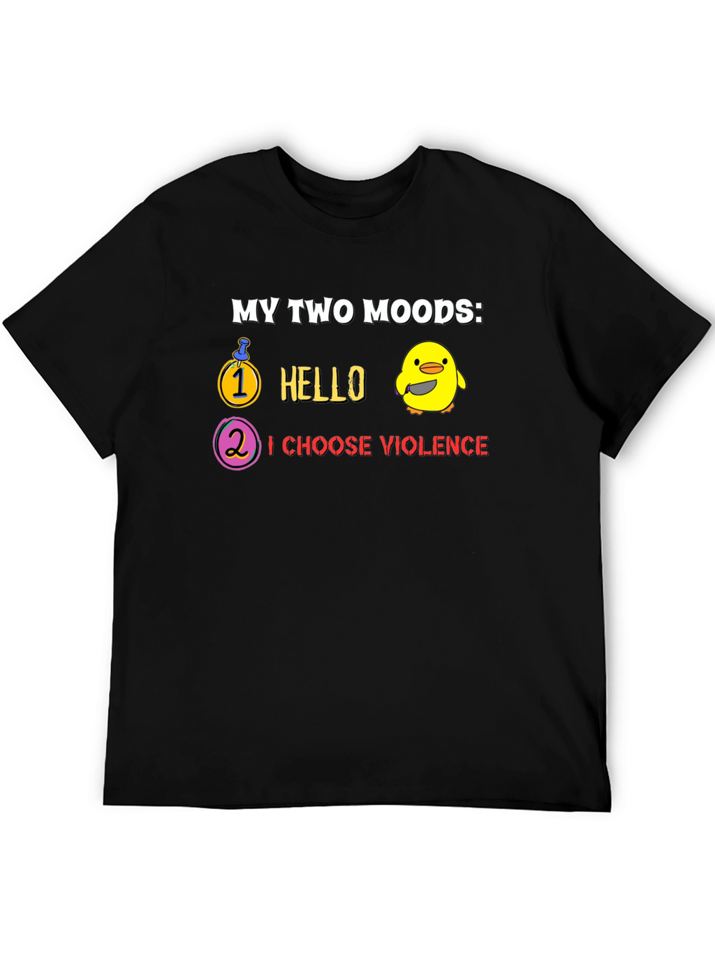 My Two Moods T-Shirt - Hello & Violence!