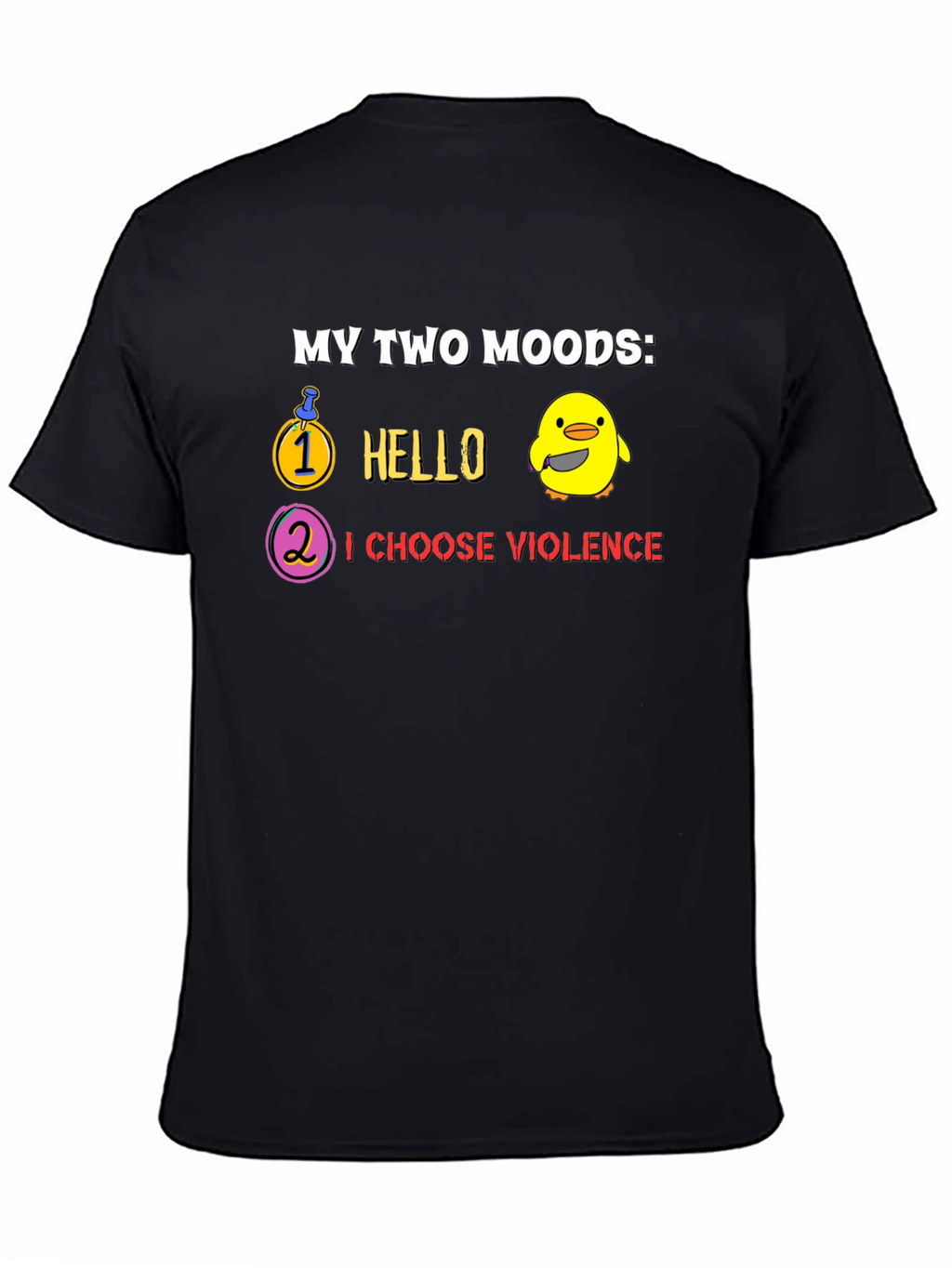 My Two Moods T-Shirt - Hello & Violence!