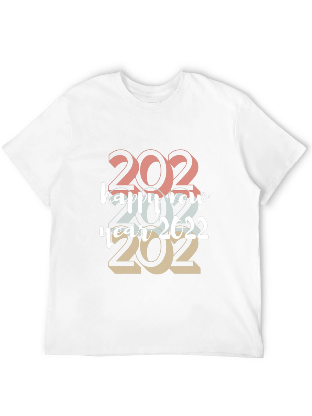 Happy New Year 2022 Graphic T-Shirt