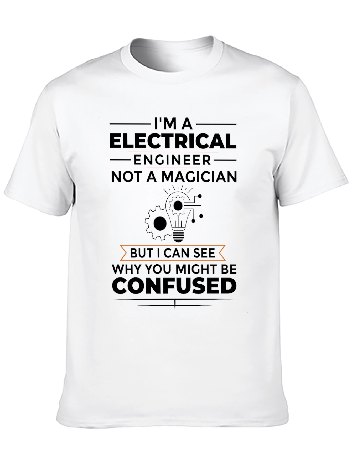 Electrical Engineer T-Shirt Funny Gift