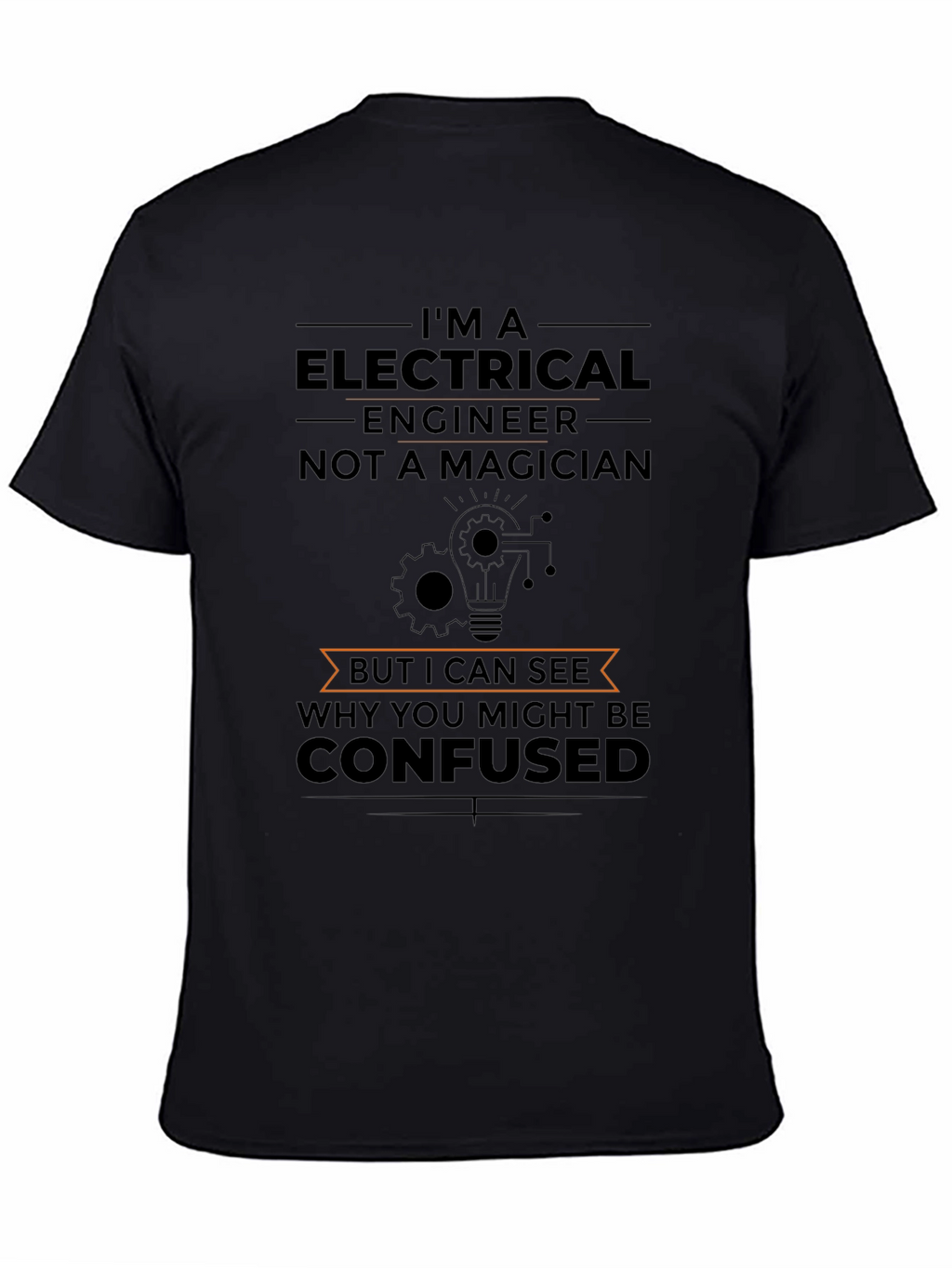 Electrical Engineer T-Shirt Funny Gift