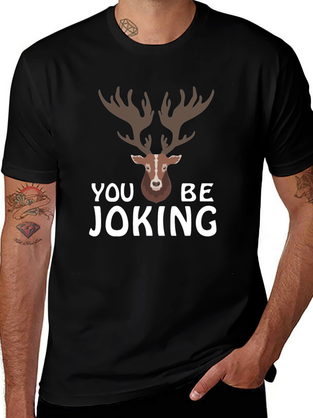 You Deer Be Joking Graphic T-Shirt