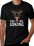 You Deer Be Joking Graphic T-Shirt