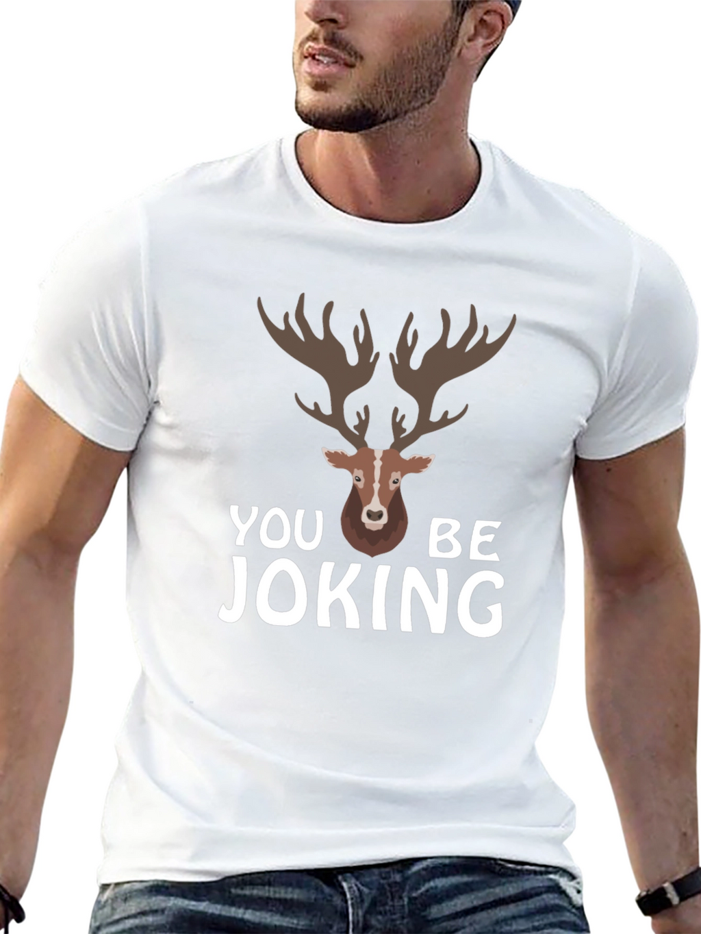 You Deer Be Joking Graphic T-Shirt