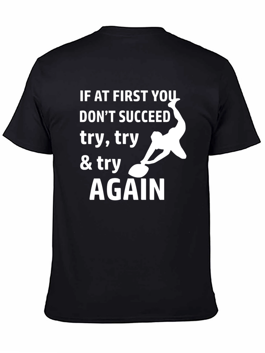 Curling Motivation T-Shirt: Try Try Again