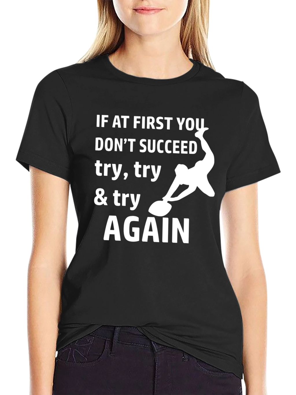 Curling Motivation T-Shirt: Try Try Again