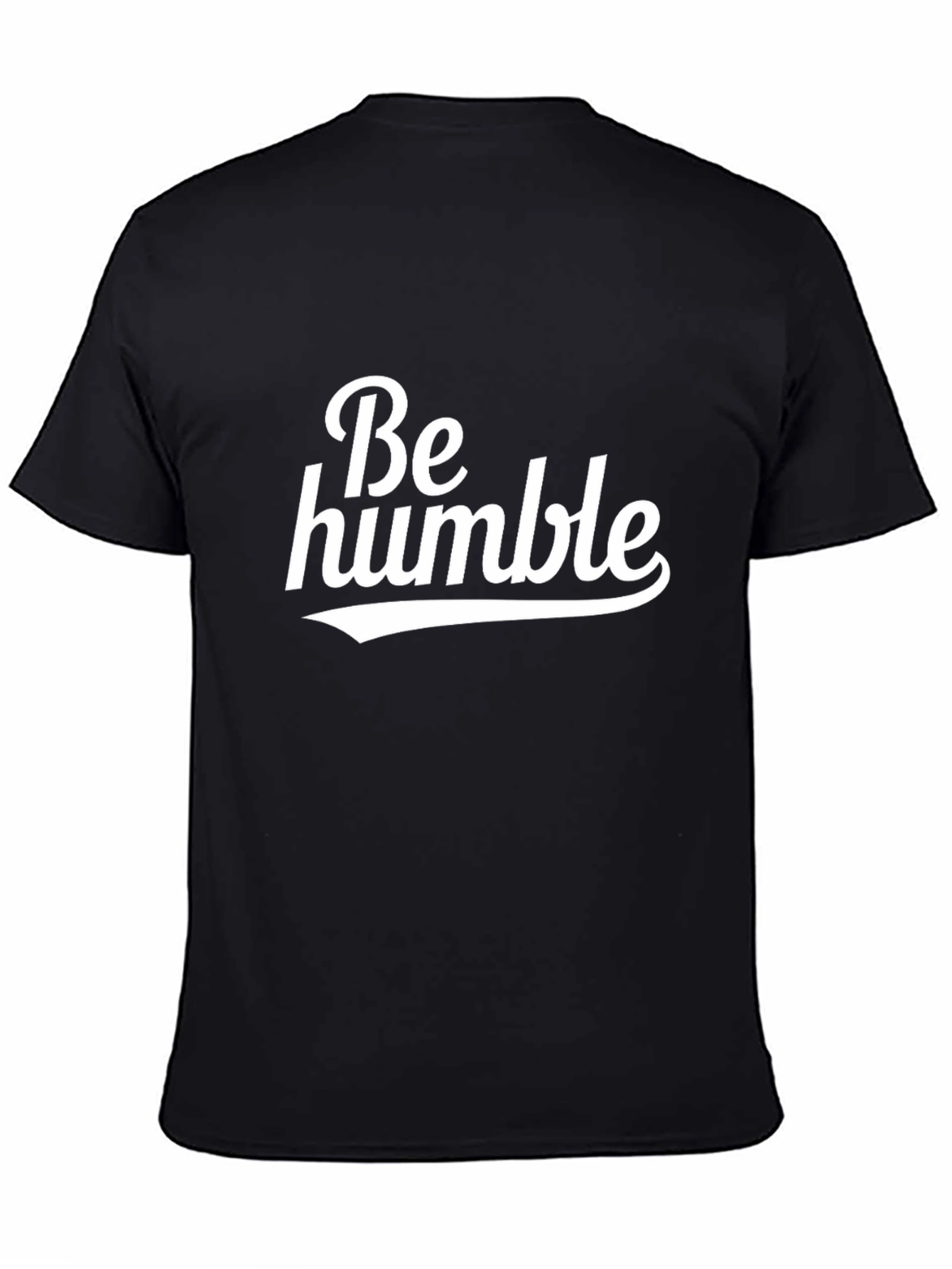 Be Humble Graphic Tee - Soft Black Cotton T-Shirt