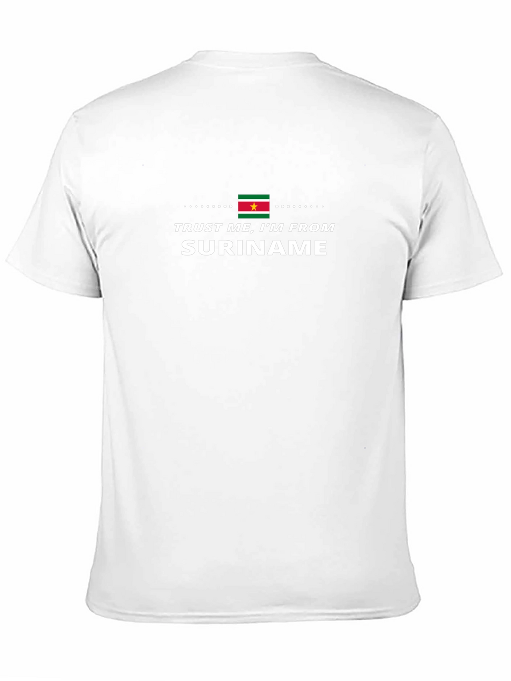 Trust Me Im From Suriname Black T-Shirt