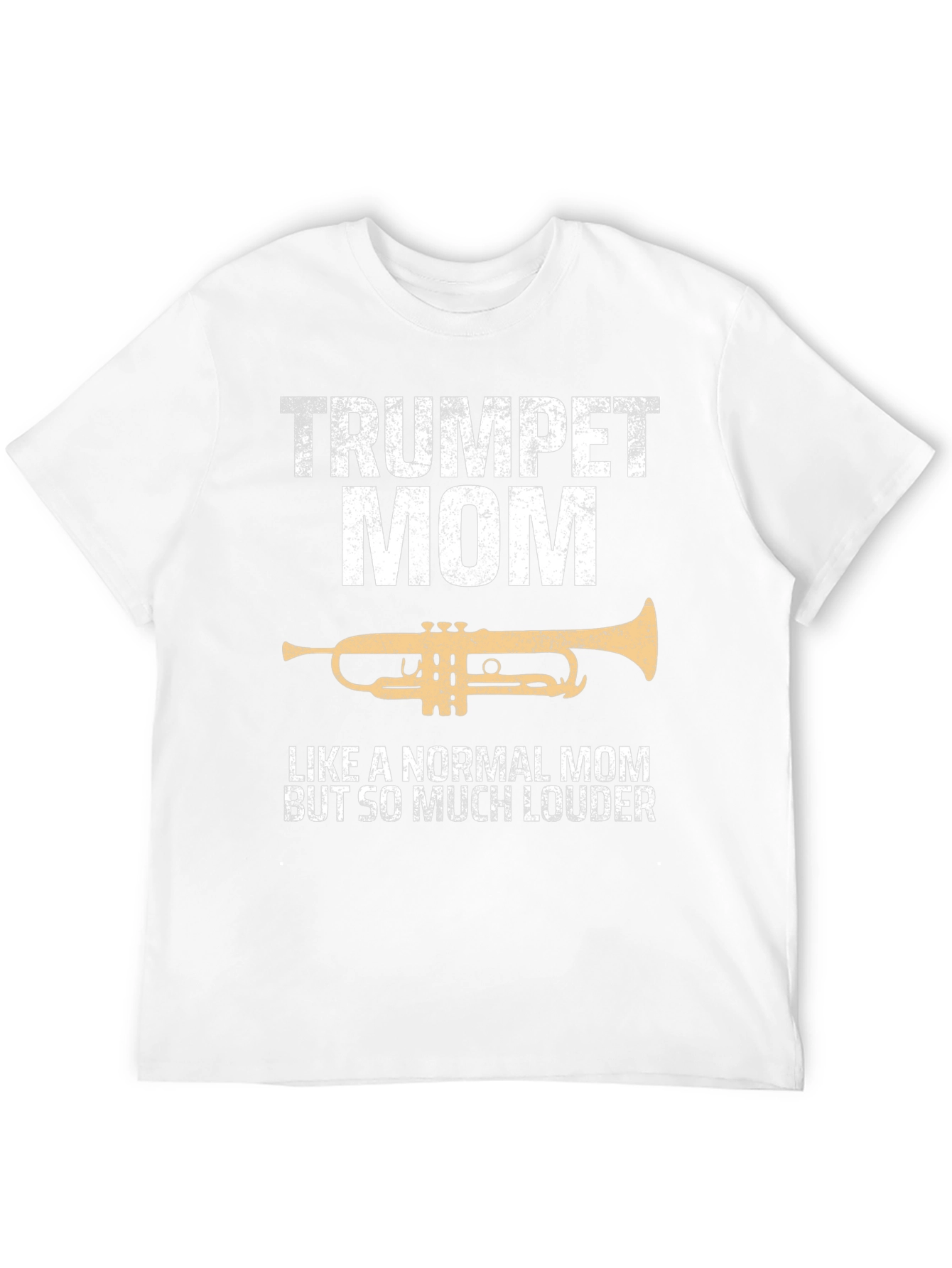 Trumpet Mom T-Shirt - Loud & Proud!