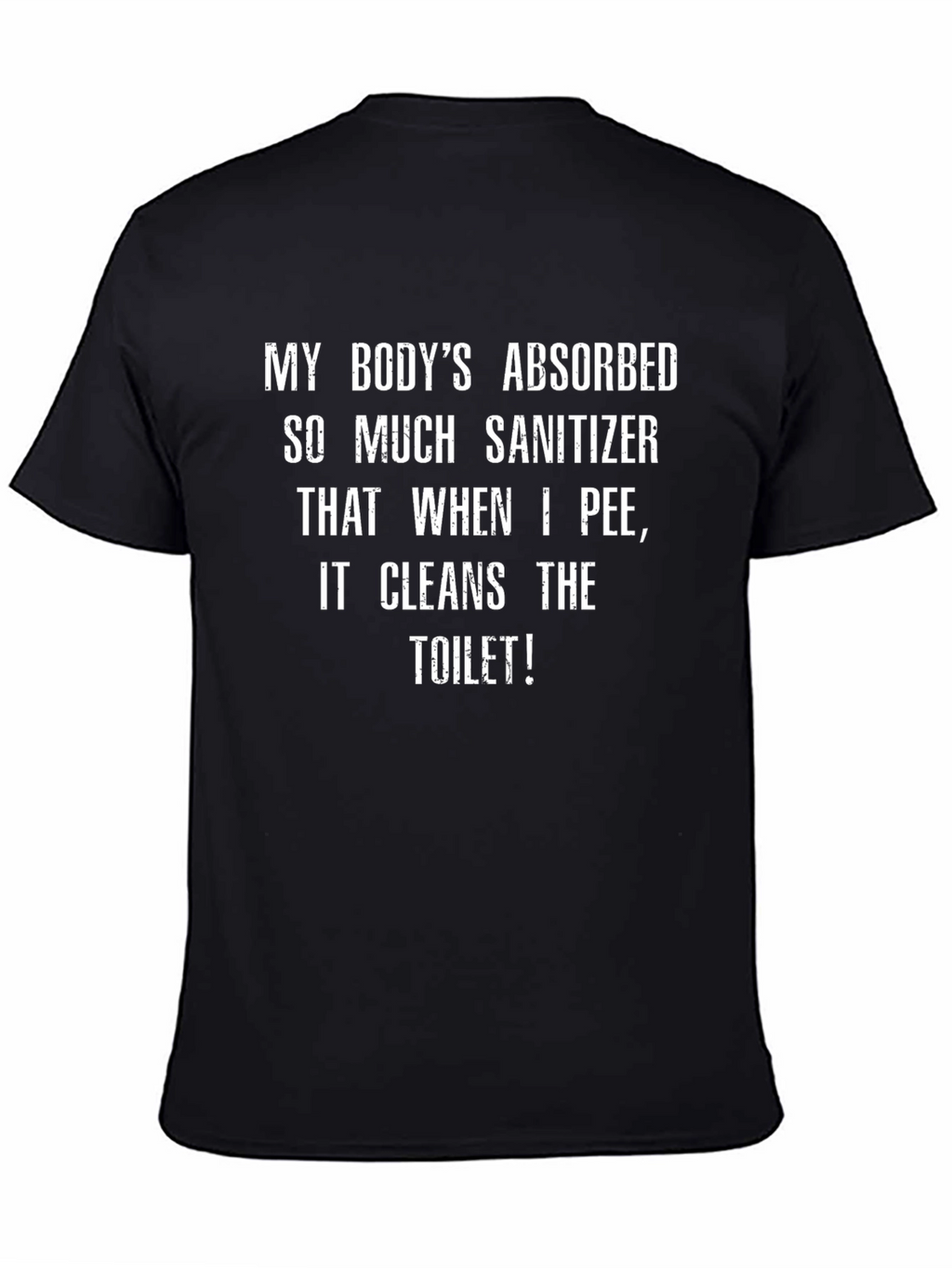 Funny Sanitizer T-Shirt