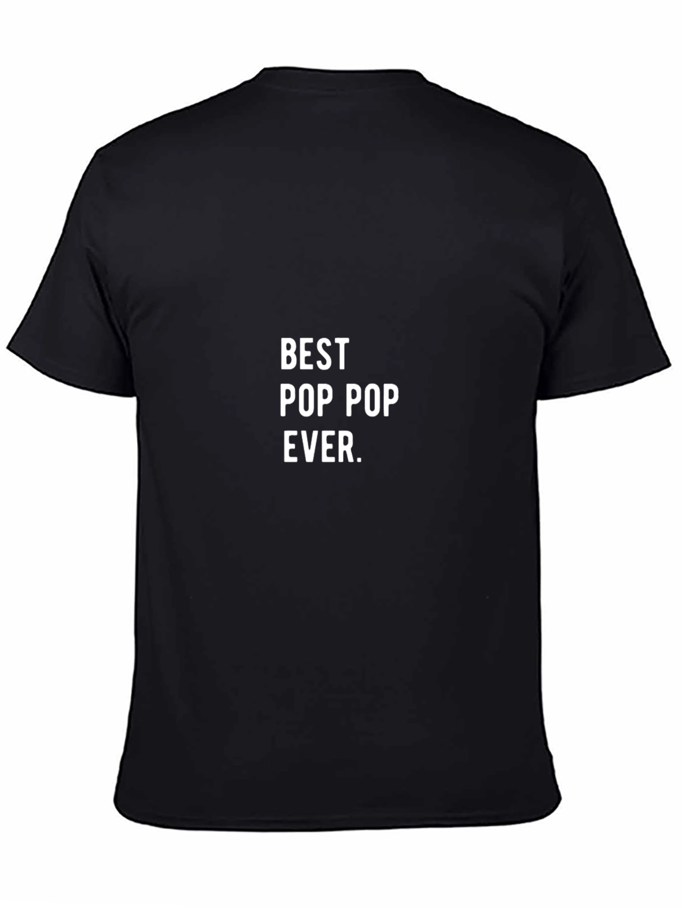Best Pop Pop Ever T-Shirt - Gift for Grandfather