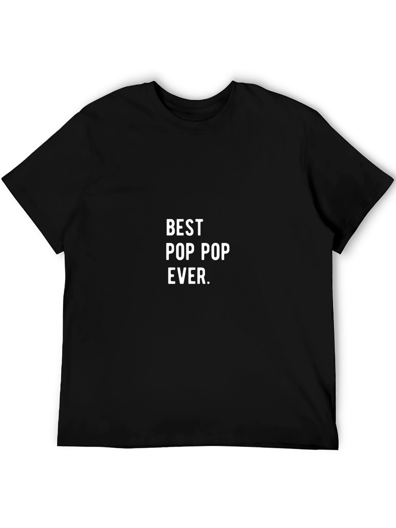 Best Pop Pop Ever T-Shirt - Gift for Grandfather