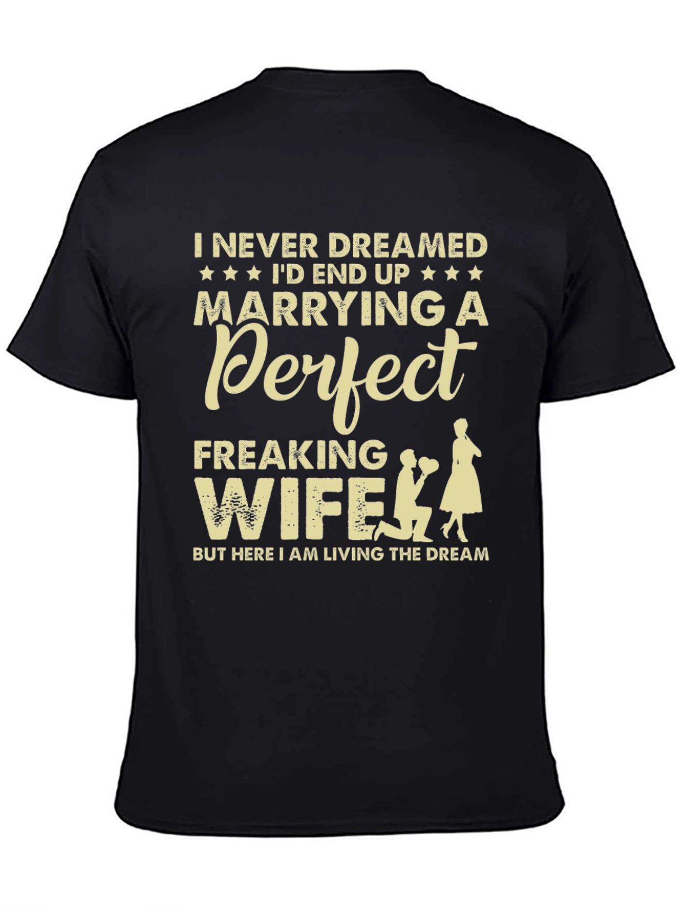 Perfect Wife Graphic Tee - Husband Gift