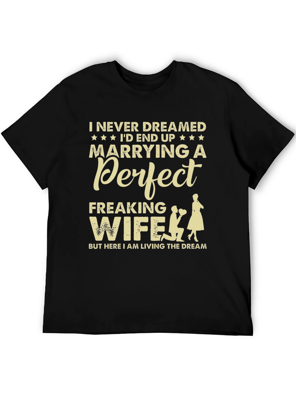 Perfect Wife Graphic Tee - Husband Gift