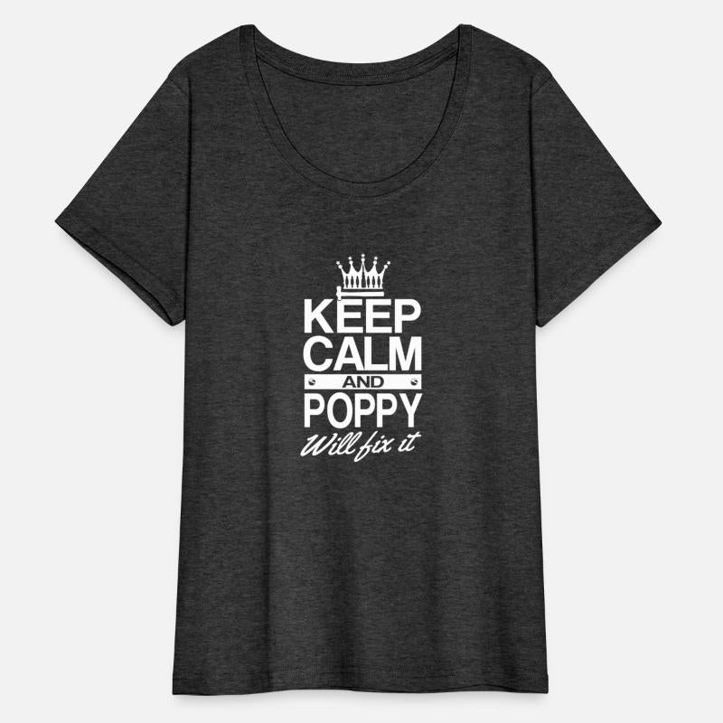 Keep Calm And Poppy Will Fix It Grandpa Dad