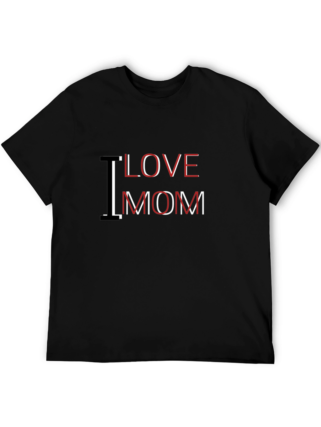 I Love Mom Graphic Black T-Shirt